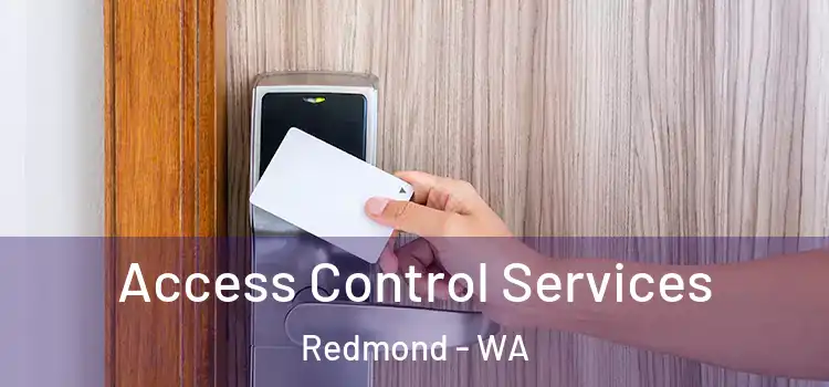  Access Control Services Redmond - WA