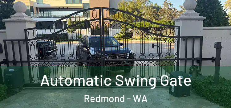 Automatic Swing Gate Redmond - WA