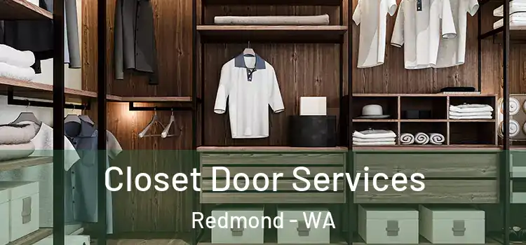 Closet Door Services Redmond - WA