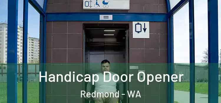  Handicap Door Opener Redmond - WA