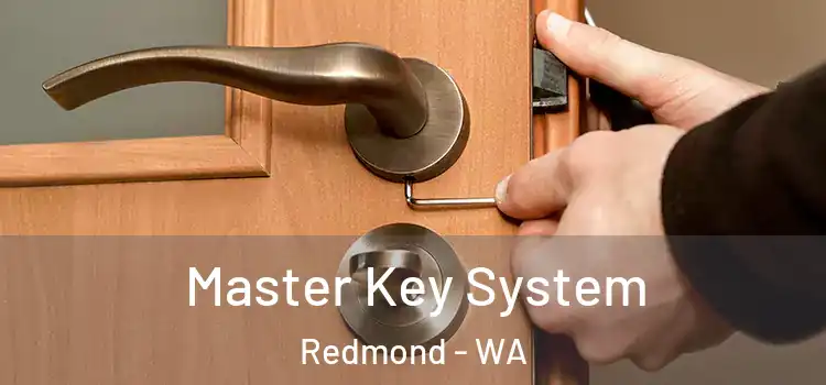 Master Key System Redmond - WA