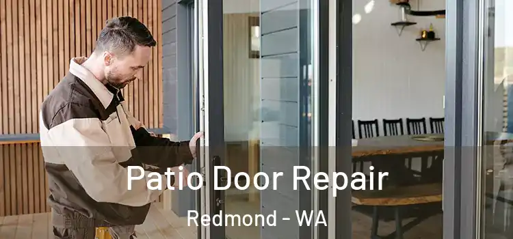 Patio Door Repair Redmond - WA