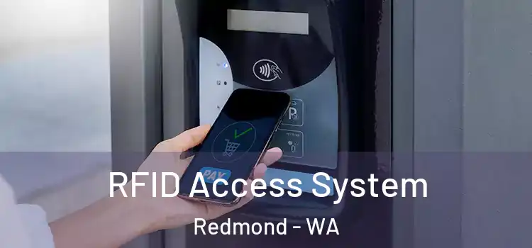  RFID Access System Redmond - WA